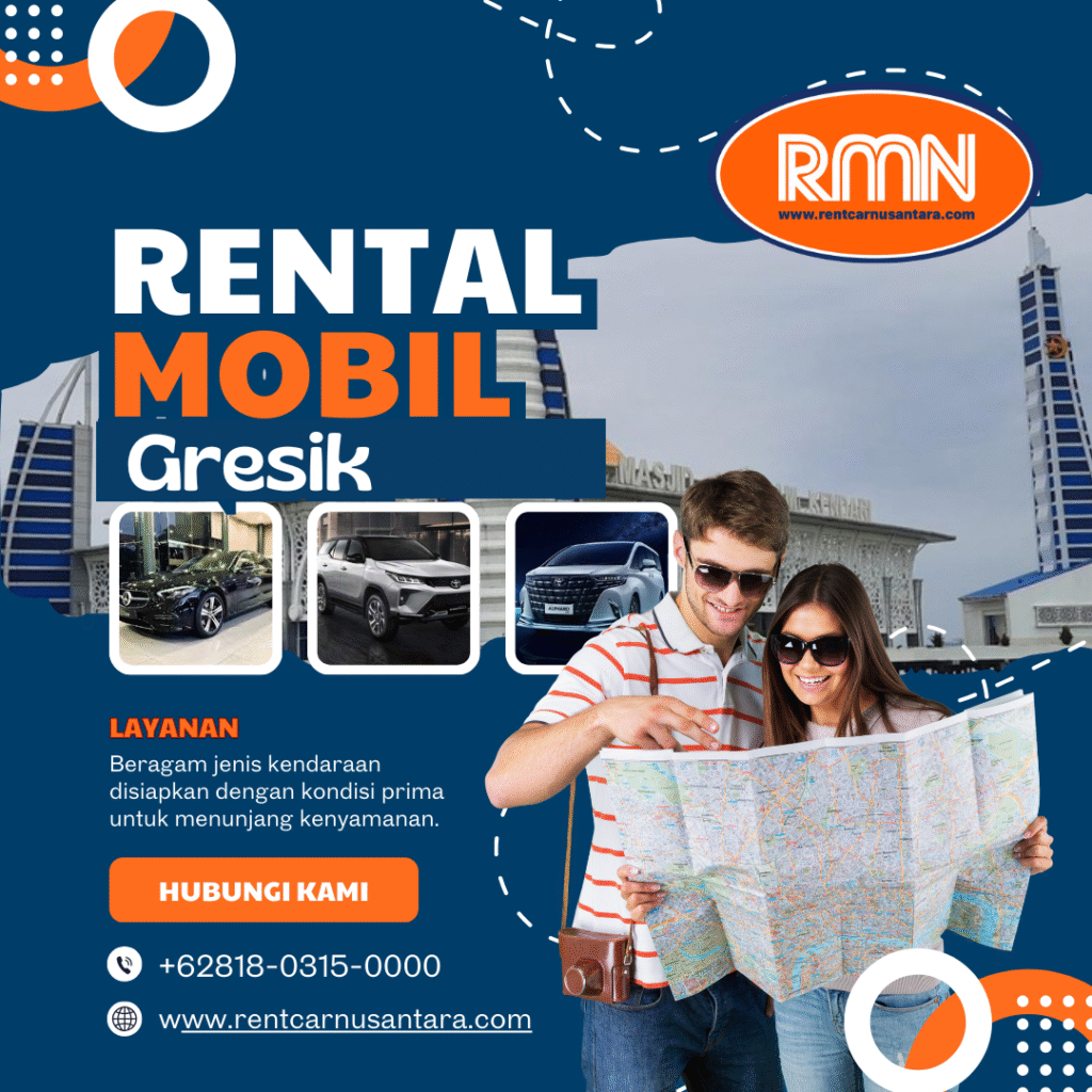 5 Tips Jitu Memilih Rental Mobil Gresik yang Aman